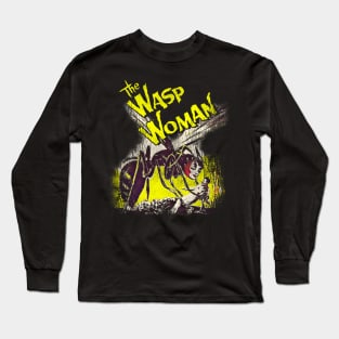 The Wasp Woman / Sci Fi Horror Classic Movie Long Sleeve T-Shirt